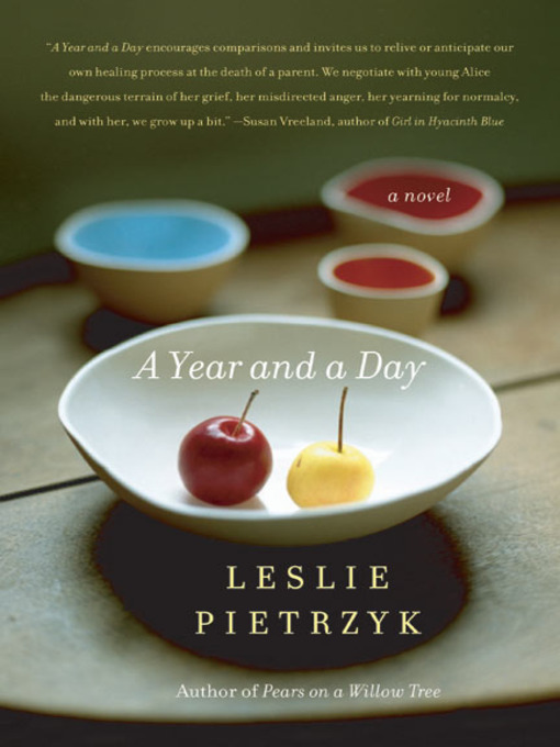 Title details for A Year and a Day by Leslie Pietrzyk - Available